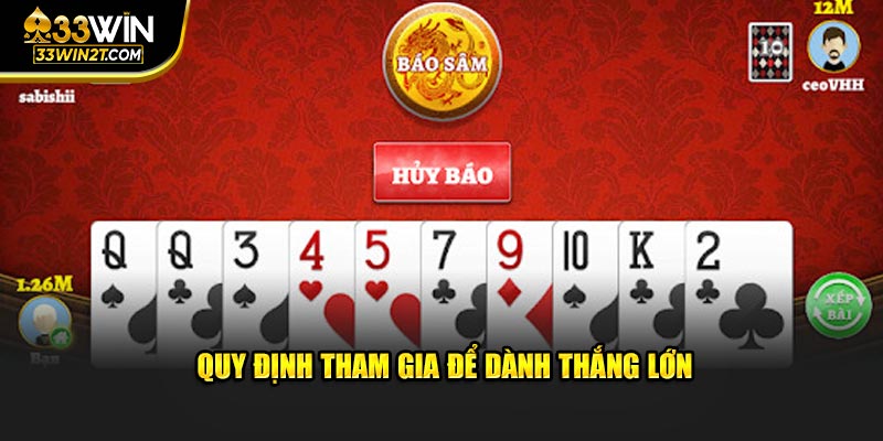 Quy định tham gia để dành thắng lớn